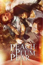 Watch Peach Plum Pear Solarmovie