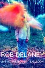 Watch Rob Delaney Live at the Bowery Ballroom Solarmovie