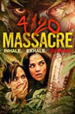 Watch 4/20 Massacre Solarmovie