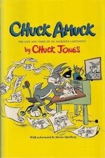 Chuck Amuck: The Movie solarmovie