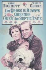 Watch The Grass Is Always Greener Over the Septic Tank Solarmovie