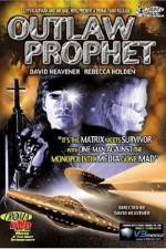 Watch Outlaw Prophet Solarmovie