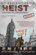 Watch Heist: Who Stole the American Dream? Solarmovie