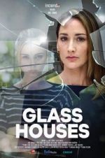 Watch Glass Houses Solarmovie