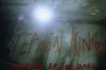 Watch Stephen King: Shining in the Dark Solarmovie