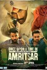 Watch Once Upon a Time in Amritsar Solarmovie