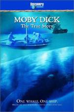 Watch Moby Dick: The True Story Solarmovie