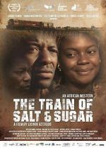 Watch The Train of Salt and Sugar Solarmovie
