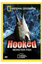 Watch Hooked: Monster Fish Solarmovie