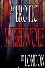 Watch An Erotic Werewolf in London Solarmovie
