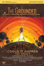 Watch The Grounded Solarmovie