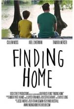 Watch Finding Home: A Feature Film for National Adoption Day Solarmovie