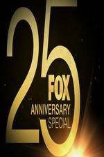 Watch FOX 25th Anniversary Special Solarmovie