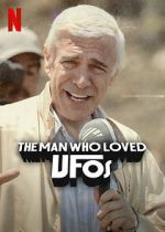 Watch The Man Who Loved UFOs Solarmovie