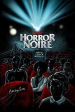 Watch Horror Noire: A History of Black Horror Solarmovie