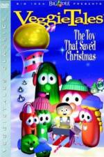 Watch VeggieTales The Toy That Saved Christmas Solarmovie