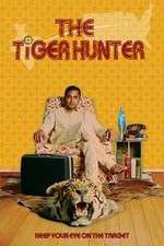 Watch The Tiger Hunter Solarmovie