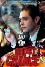 Watch Ghost of a Chance Solarmovie