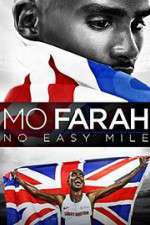 Watch Mo Farah: No Easy Mile Solarmovie