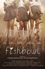 Watch Fishbowl Solarmovie