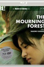 Watch The Mourning Forest Solarmovie