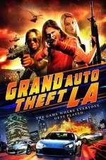 Watch Grand Auto Theft: L.A. Solarmovie