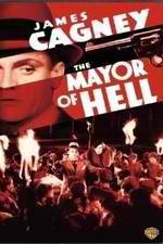 Watch The Mayor of Hell Solarmovie