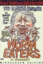 Watch The Worm Eaters Solarmovie