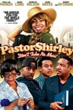 Watch Pastor Shirley Solarmovie