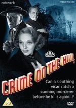 Watch Crime on the Hill Solarmovie