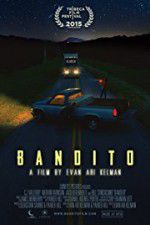Watch Bandito Solarmovie
