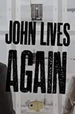 Watch John Lives Again Solarmovie