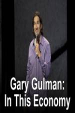 Watch Gary Gulman In This Economy Solarmovie