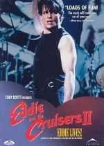 Watch Eddie and the Cruisers II: Eddie Lives! Solarmovie