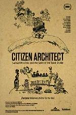 Watch Citizen Architect: Samuel Mockbee and the Spirit of the Rural Studio Solarmovie