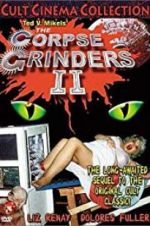 Watch The Corpse Grinders 2 Solarmovie