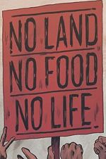 Watch No Land No Food No Life Solarmovie