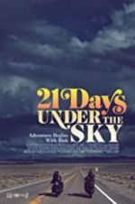Watch 21 Days Under the Sky Solarmovie