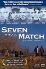 Watch Seven and a Match Solarmovie