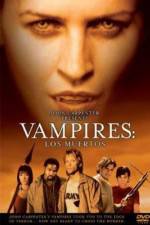 Watch Vampires Los Muertos Solarmovie