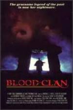 Watch Blood Clan Solarmovie