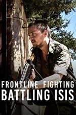 Watch Frontline Fighting Battling ISIS Solarmovie