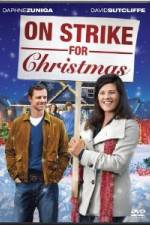 Watch On Strike for Christmas Solarmovie