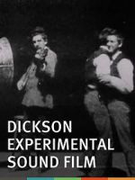 Watch Dickson Experimental Sound Film Solarmovie