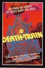 Watch The Death Train Solarmovie