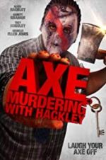 Watch Axe Murdering with Hackley Solarmovie