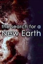 Watch The Search for a New Earth Solarmovie