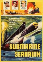 Watch Submarine Seahawk Solarmovie