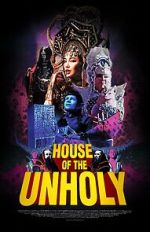 Watch House of the Unholy (Short 2023) Solarmovie