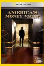 Watch America's Money Vault Solarmovie